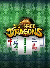 Big Three Dragons